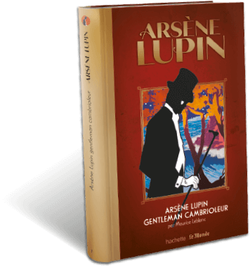 Votre n°1 : le livre Arsène Lupin gentleman cambrioleur