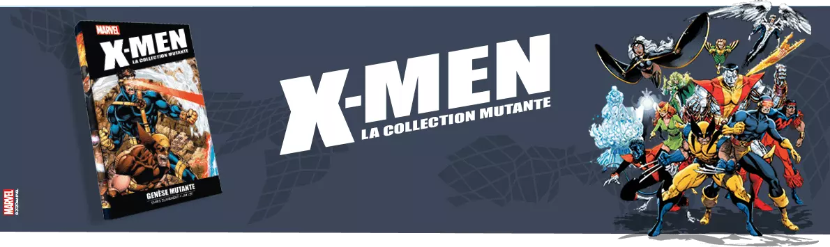X-Men : la collection mutante