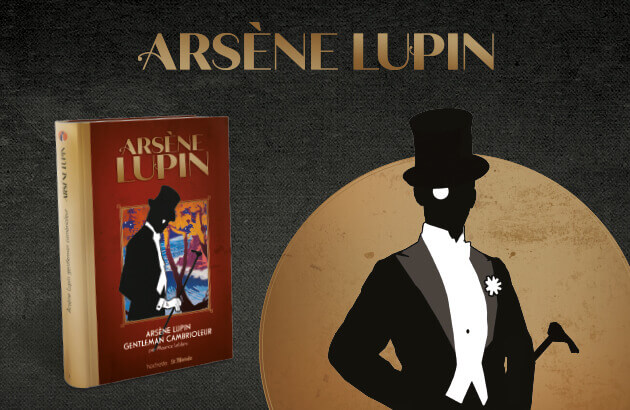Arsène Lupin - Les romans en édition collector