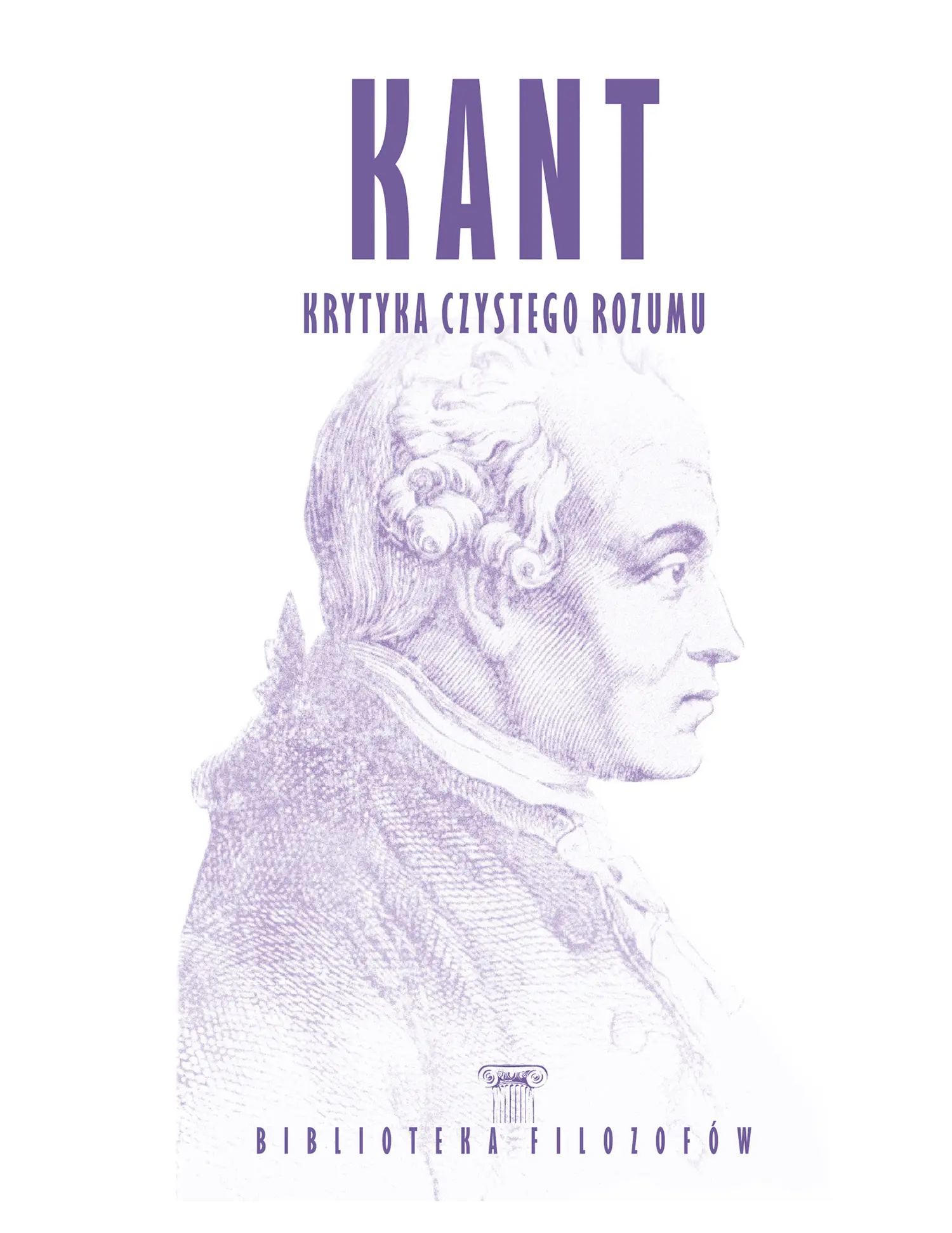 Kant, Krytyka czystego rozumu Issue -