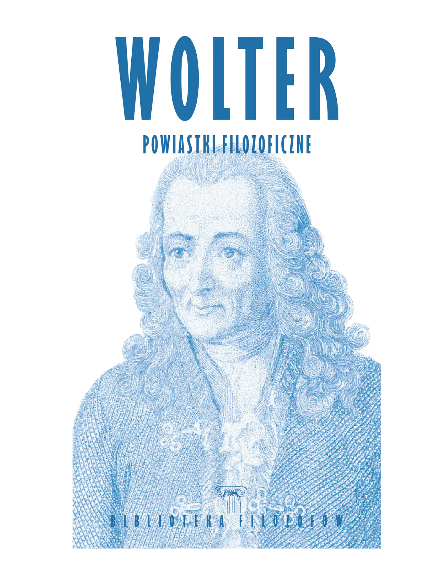 Wolter, Powiastki filozoficzne Issue -