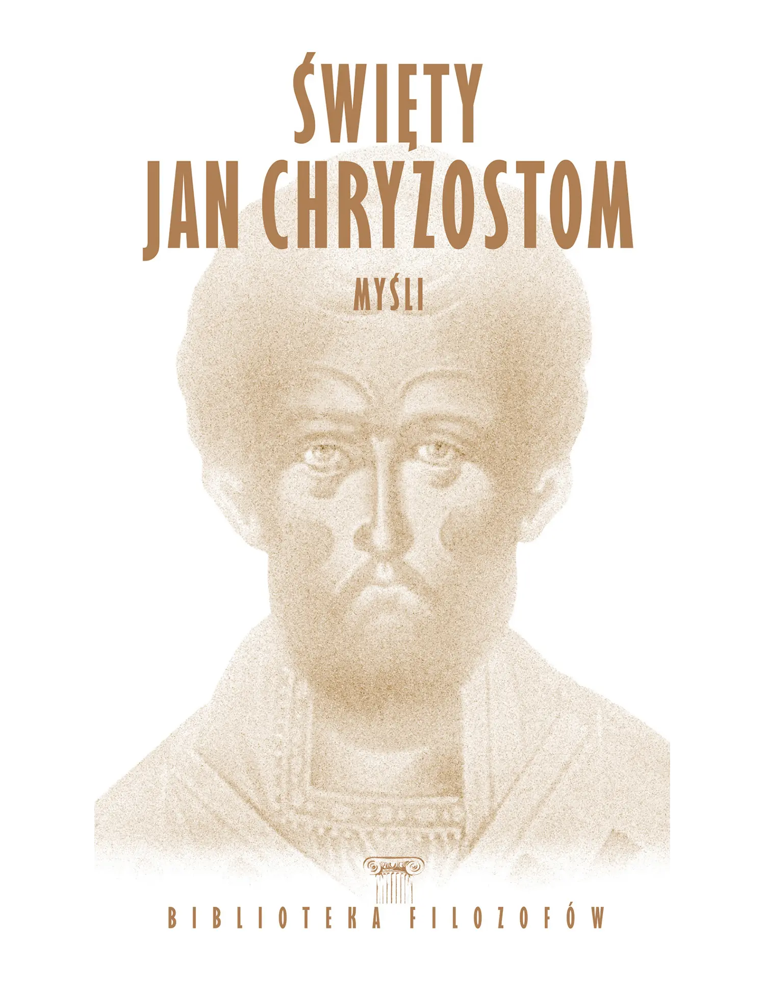Jan Chryzostom, Mysli Issue -