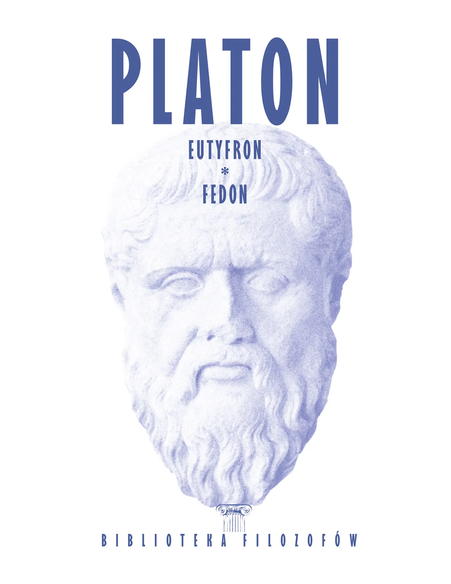 Platon, Eutyfron Fedon Issue -