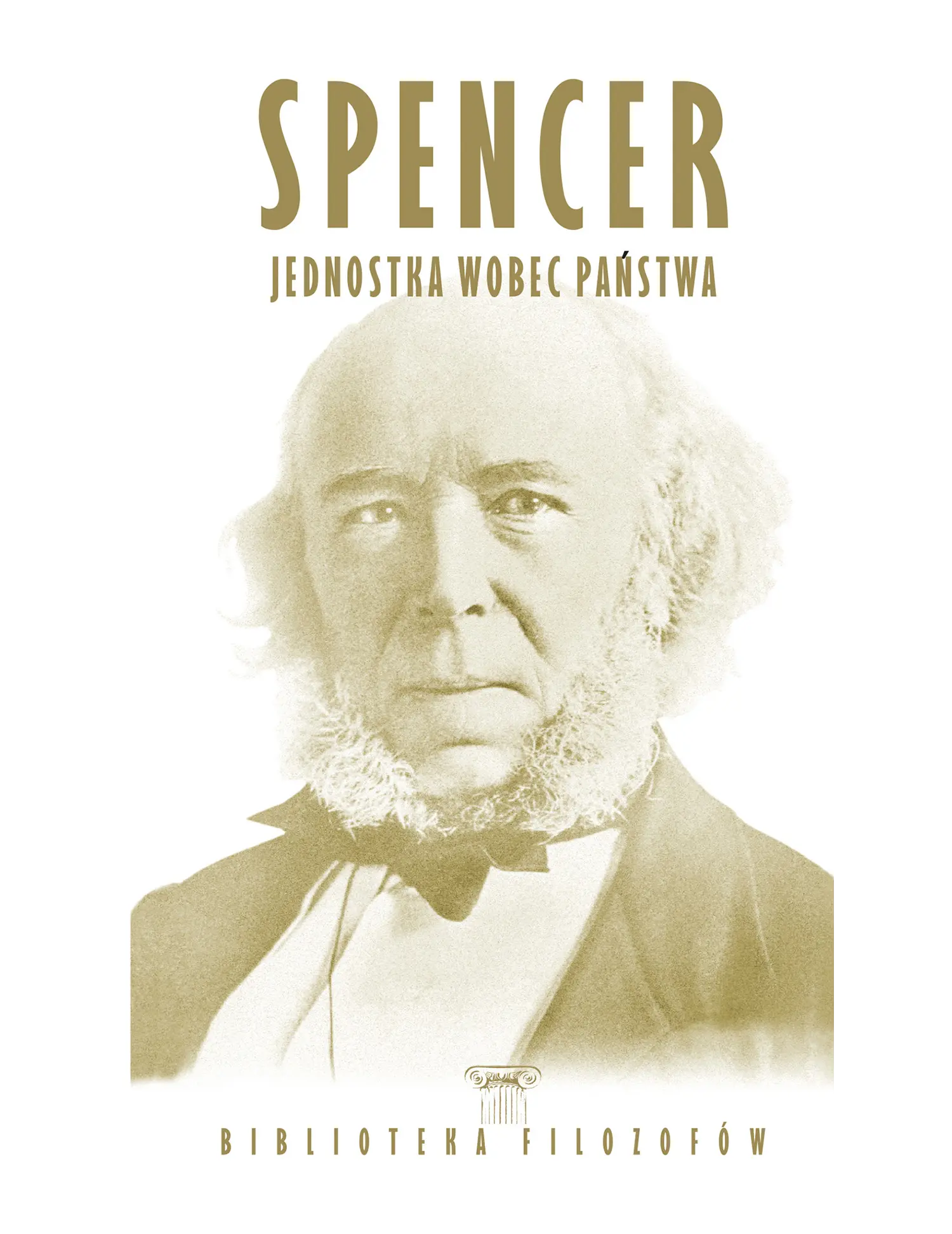 Spencer, Jednostka wobec panstwa Issue -