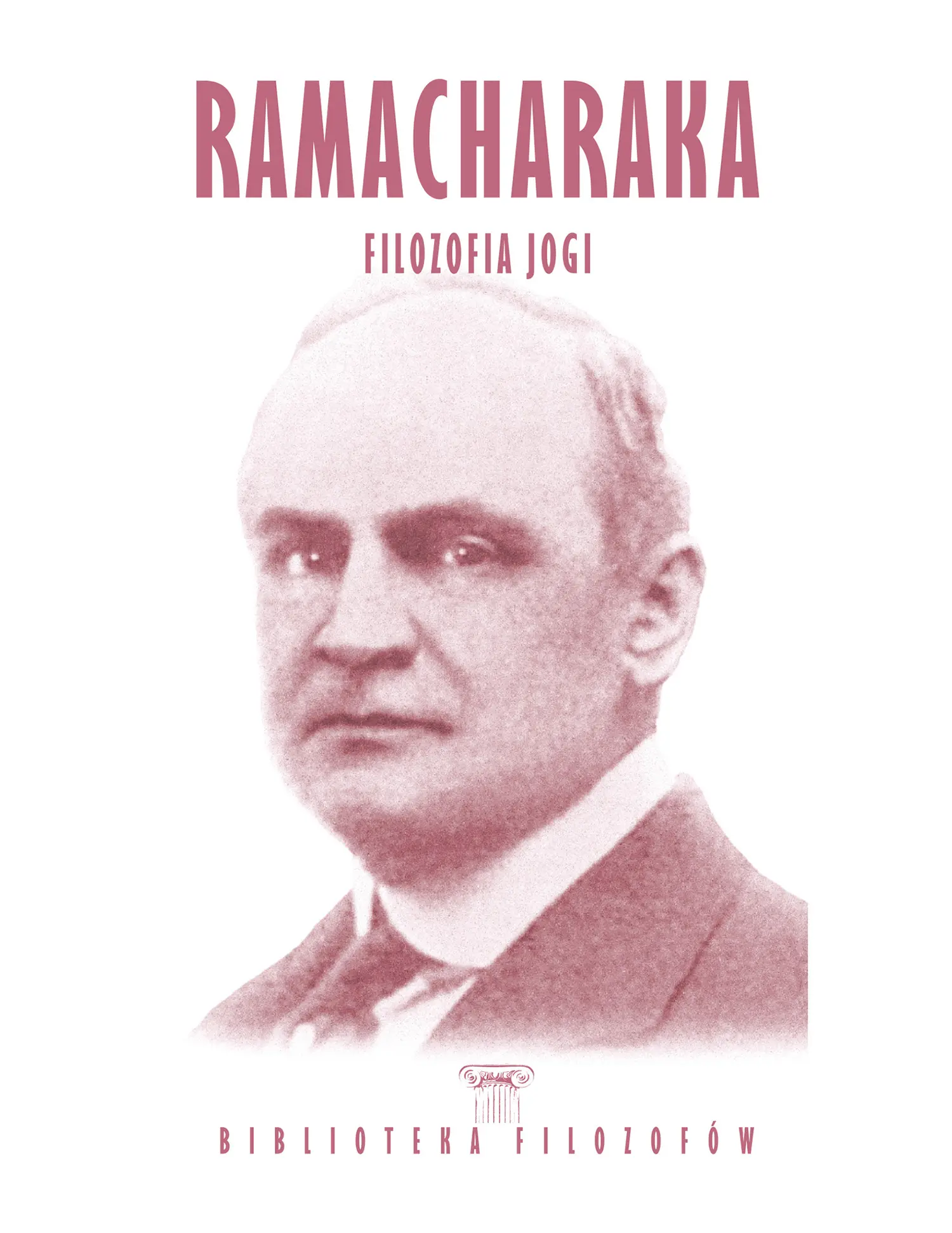 Ramacharaka, Filozofia jogi Issue -