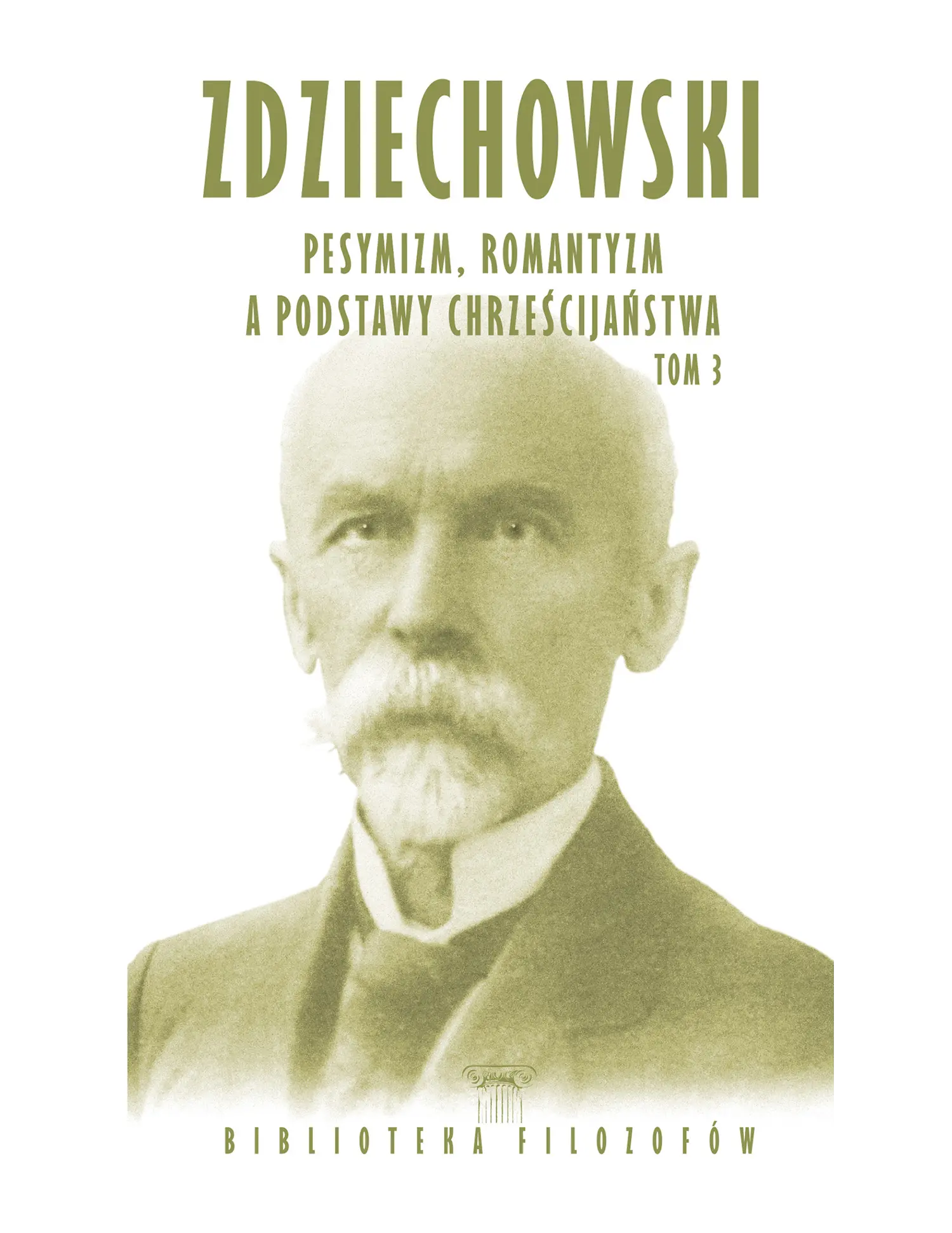 Zdziechowski, Pesymizm III Issue -