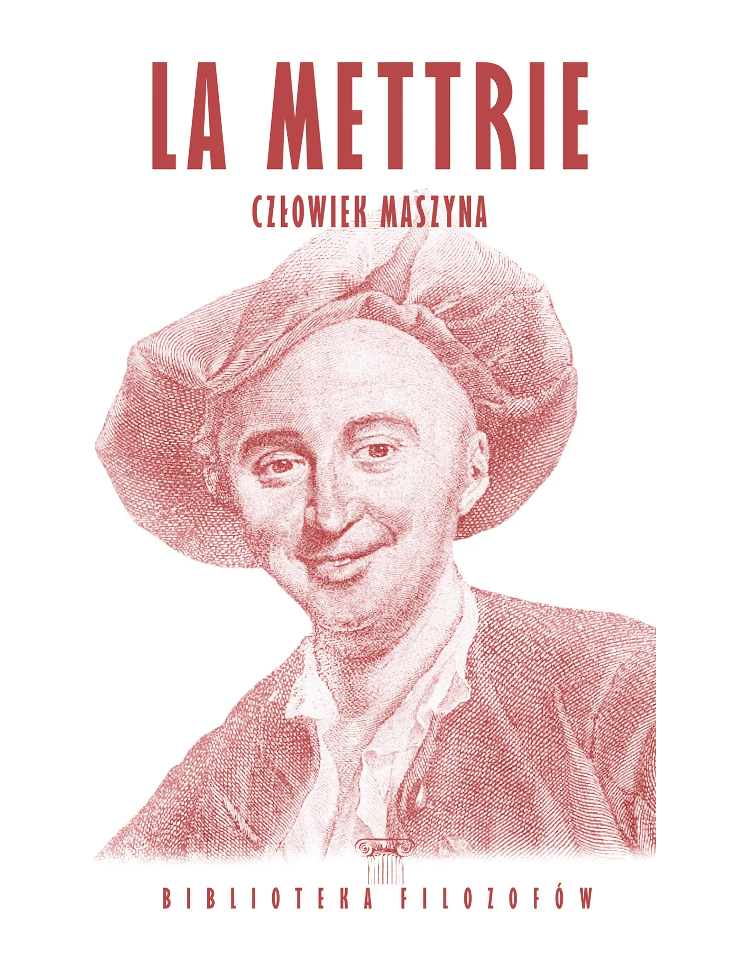 La Mettrie, Czlowiek maszyna Issue -