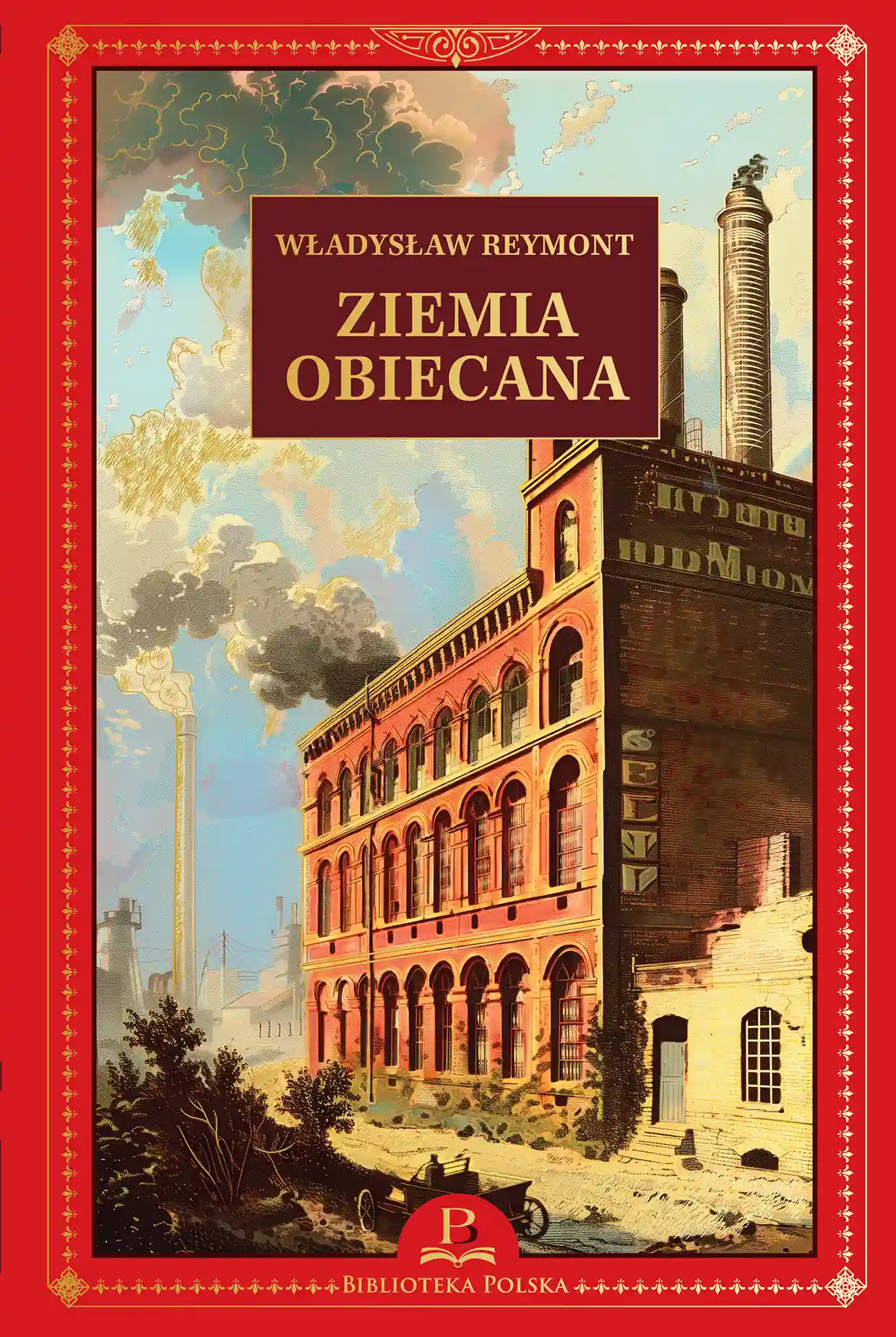 W. Reymont, Ziemia Obiecana Issue 1
