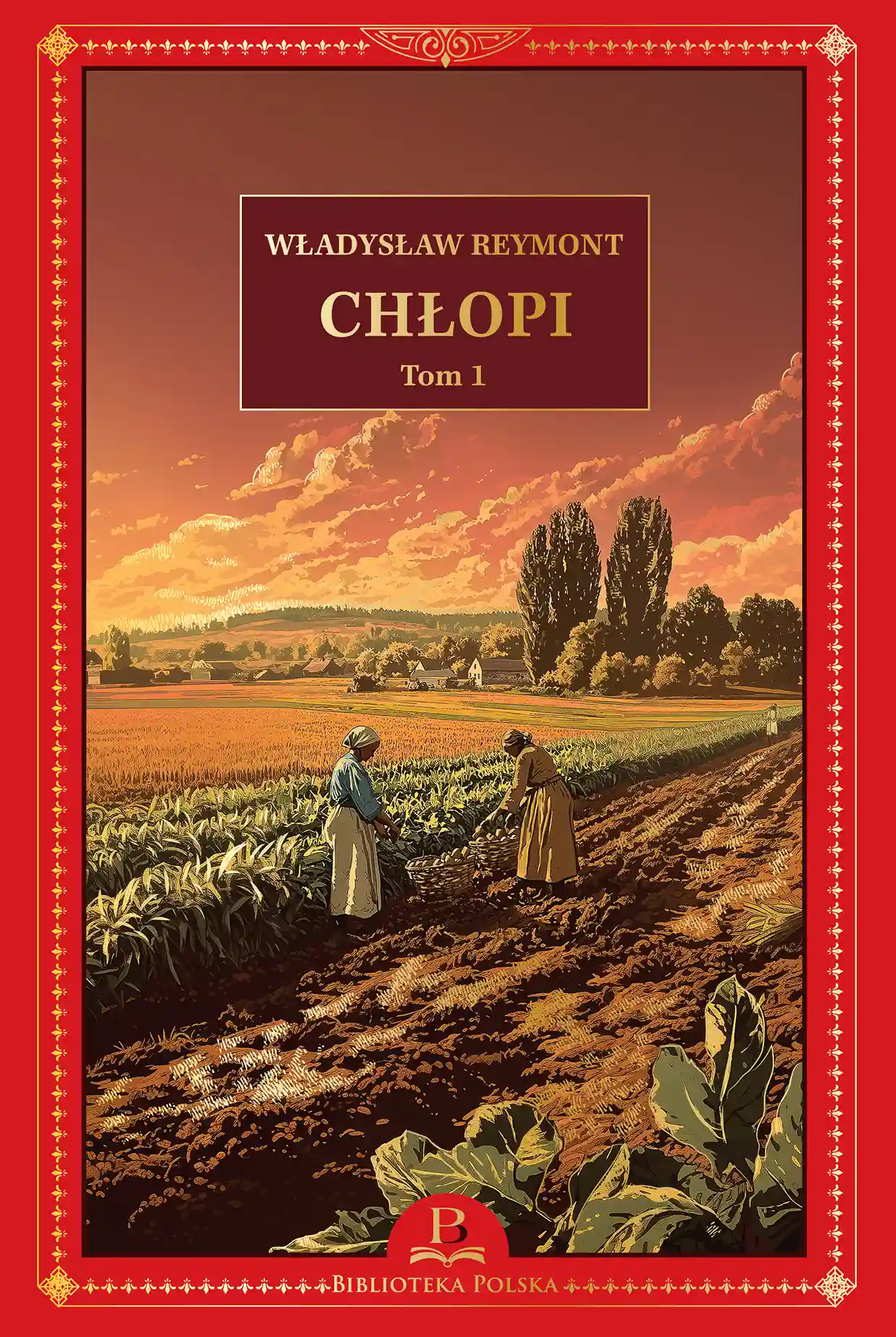 W. Reymont, Chłopi tom 1 Issue 19