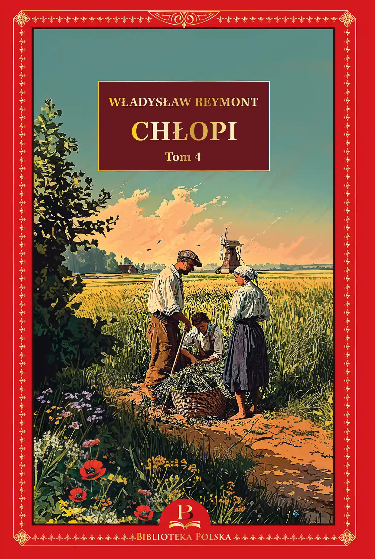 W. Reymont, Chłopi, Tom 4 Issue 22