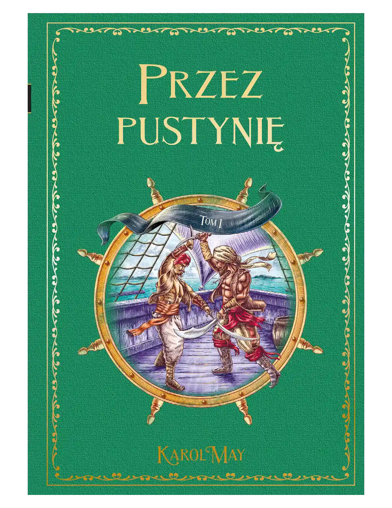 K. May, Przez Pustynię, tom 1 Issue -