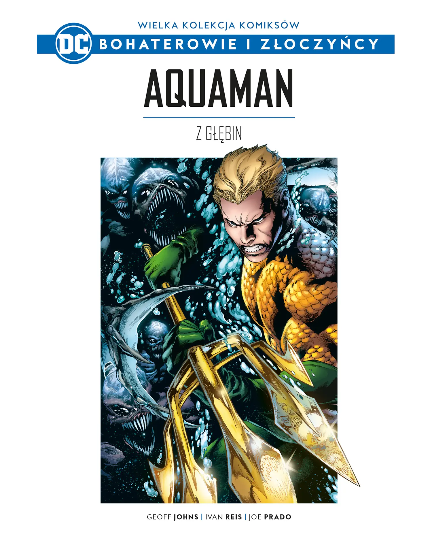 Aquaman: Z głębin Issue -