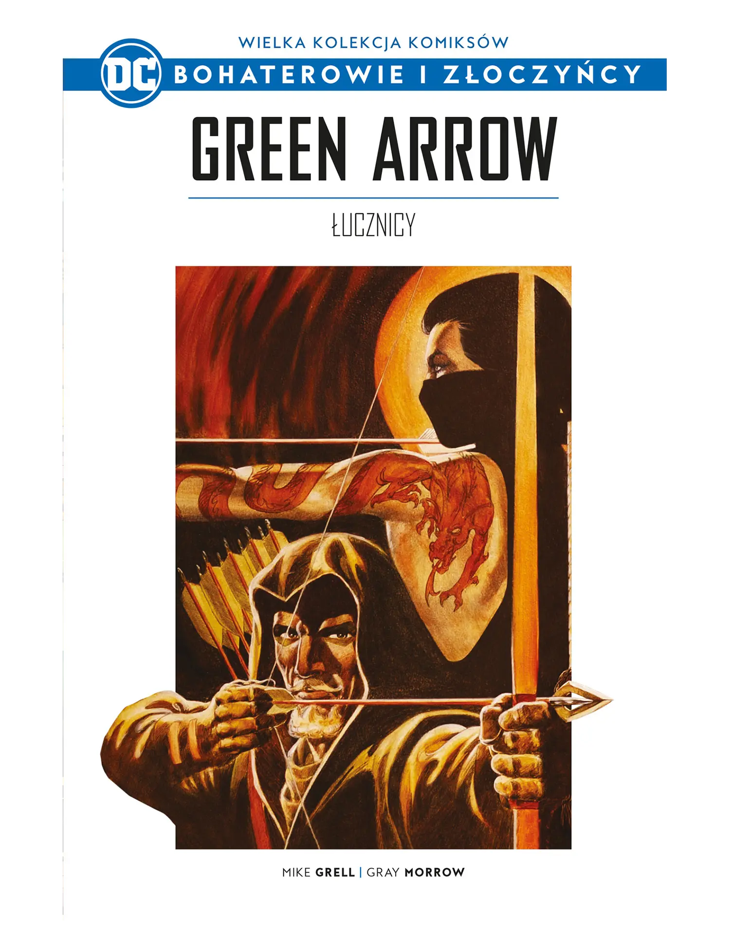 Green Arrow. Łucznicy Issue -