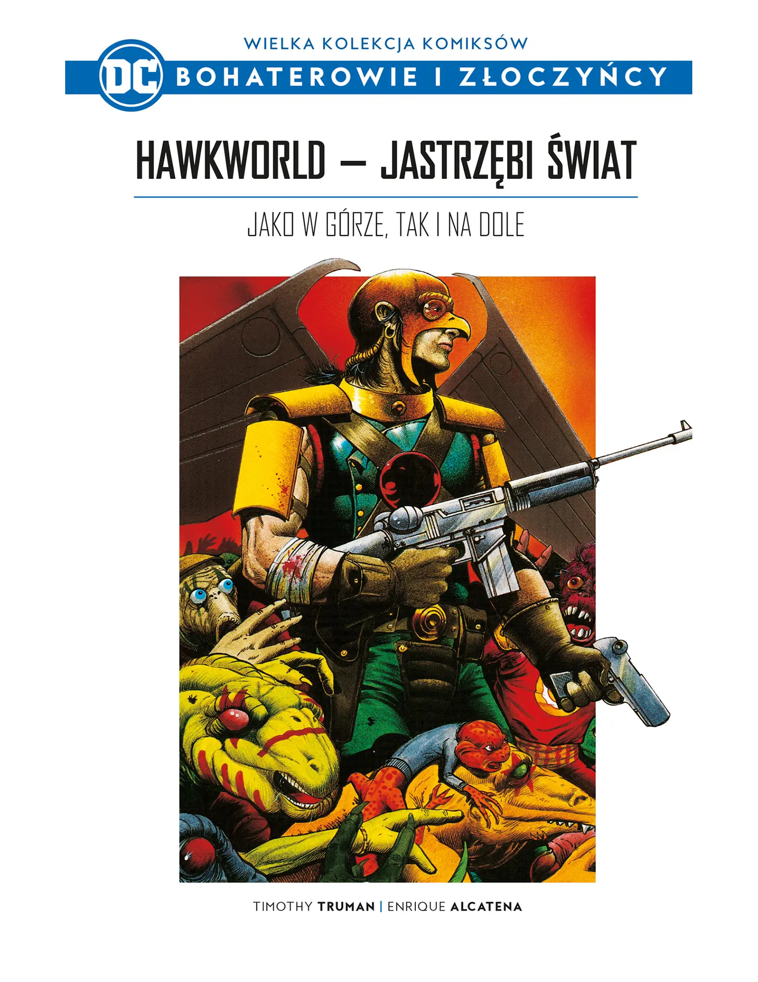 Hawkworld. Jastrzębi świat. Jako w górze tak i na  dole Issue -