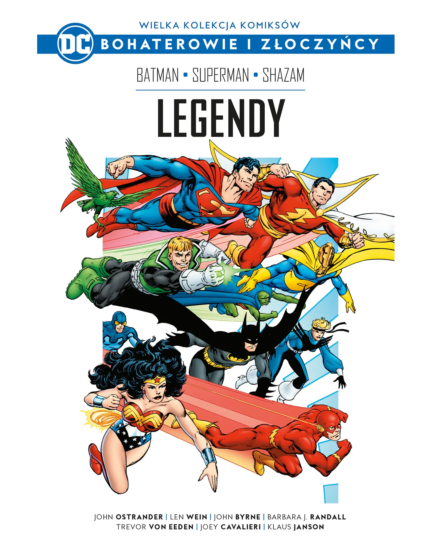 Superman, Batman, Shazam: Legendy Issue -