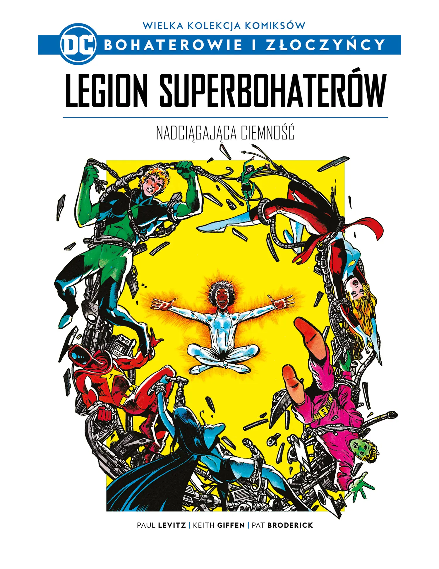 Legion Superbohaterów: Nadciągająca ciemność Issue -