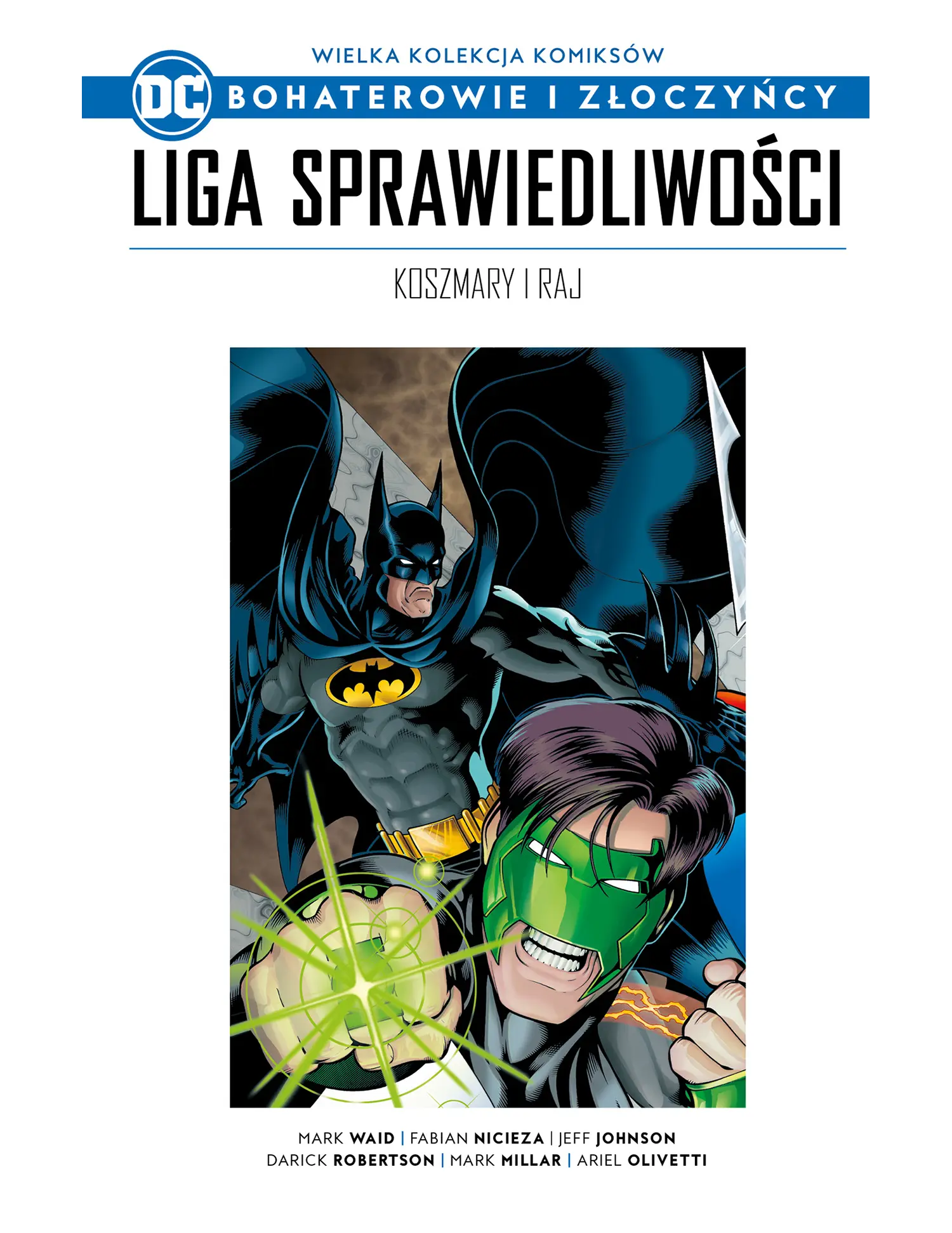 Liga Sprawiedliwości: Koszmary i raj Issue -