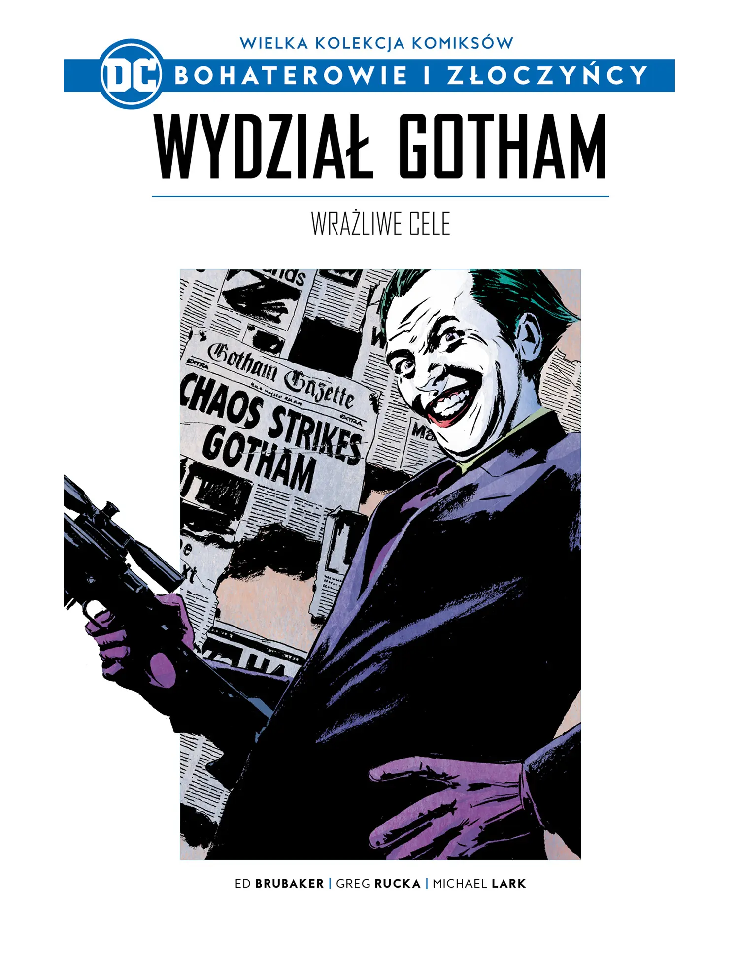 Wydział Gotham: Wrażliwe cele Issue -