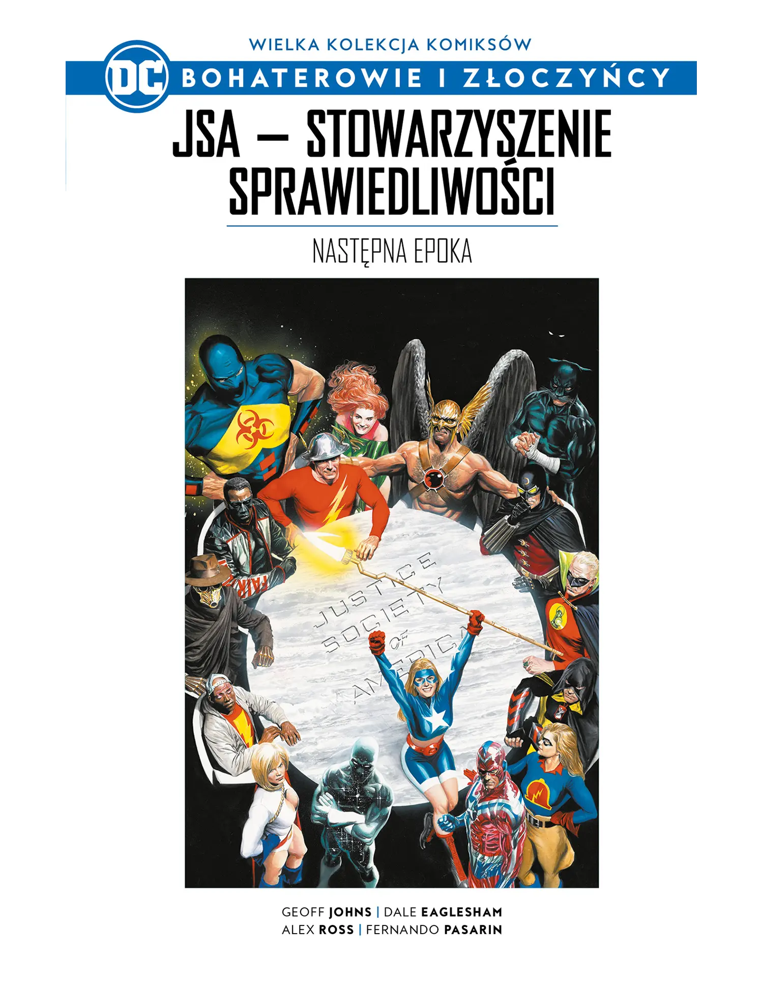 JSA Stowrzyszenie Sprawiedliwości: Następna Epoka Issue -