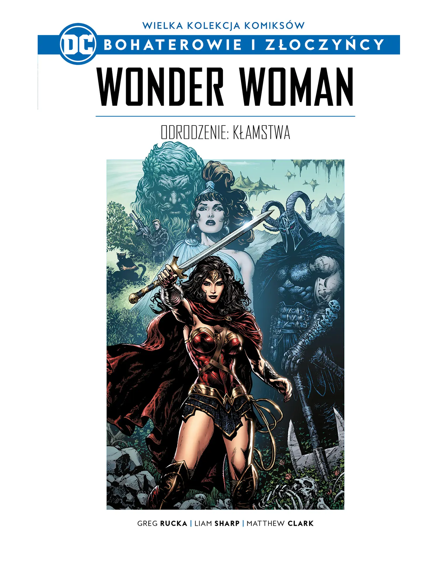 Wonder Woman: Odrodzenie: Kłamstwa Issue -