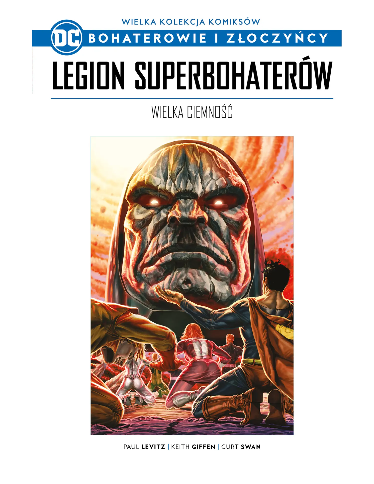 Legion Superbohaterów: Wielka Ciemność Issue -