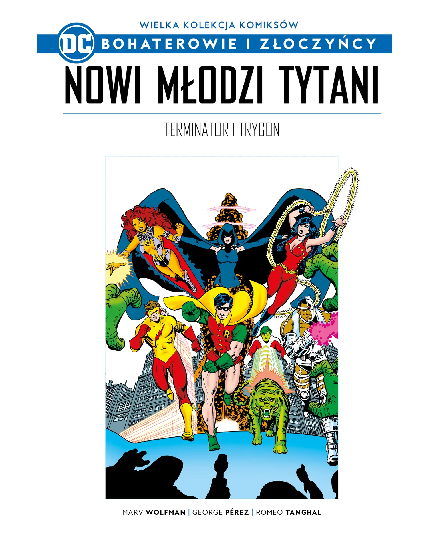 Nowi Młodzi Tytani: Terminator i Trygon Issue -