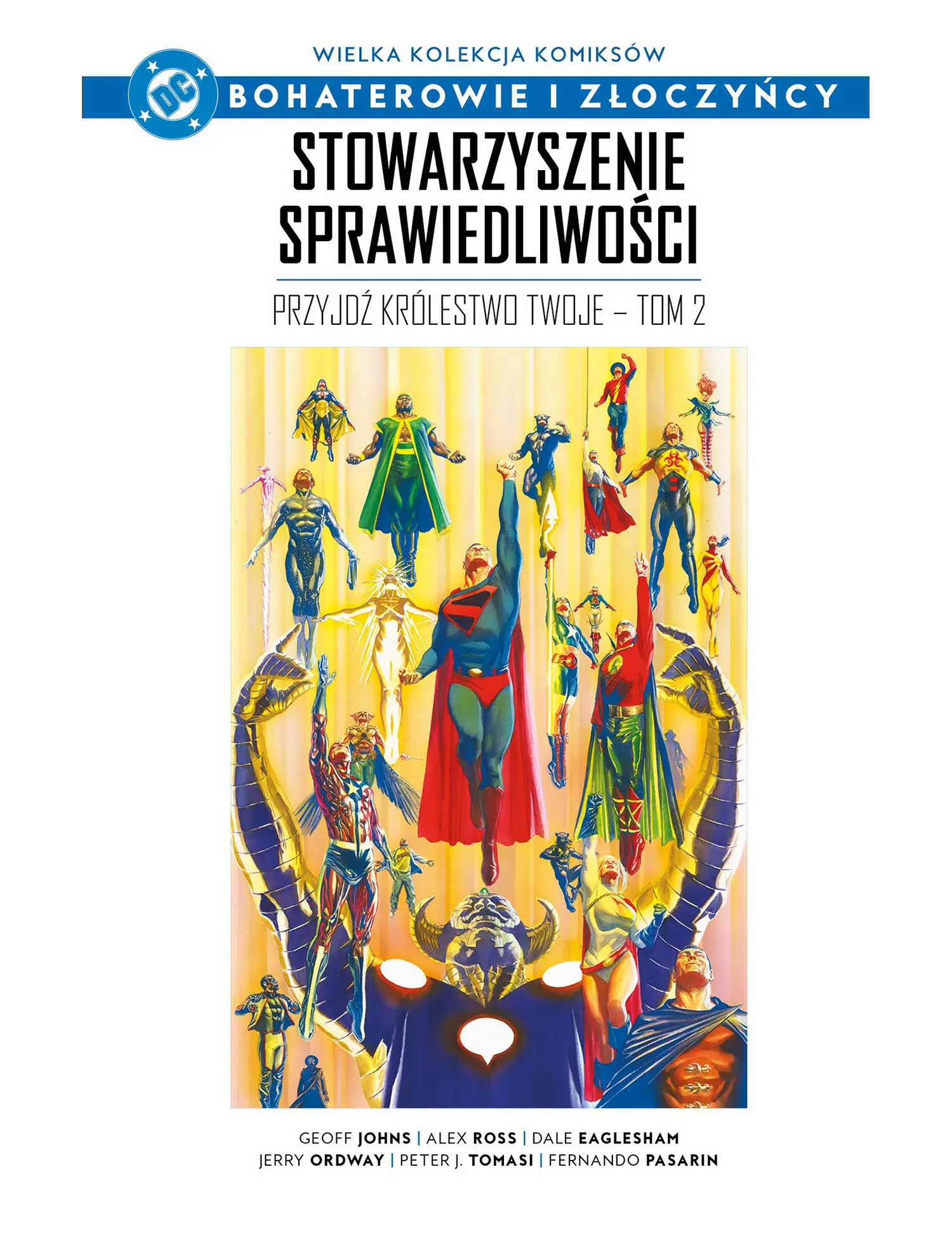 Stowarzyszenie Sprawiedliwości: Przyjdź Królestwo Twoje cz.2 Issue -