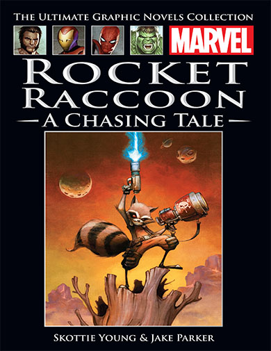 ROCKET RACCOON Volume 1 Hardcover A Chasing Tale SEALED HC 