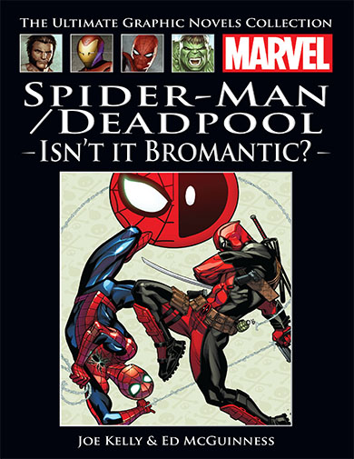 Spider-Man/Deadpool: Isn't it Bromantic Issue 161