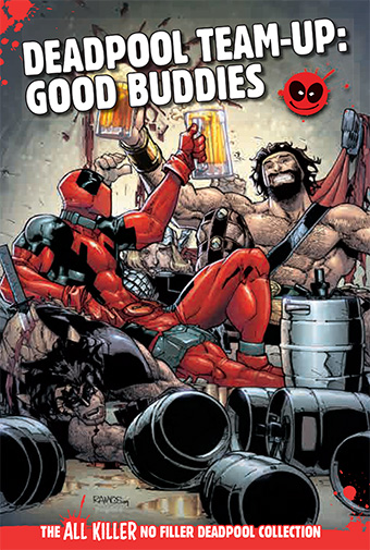 Deadpool Team-Ups: Good Buddies