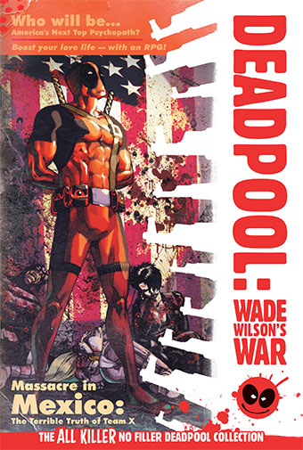 Wade Wilson's War