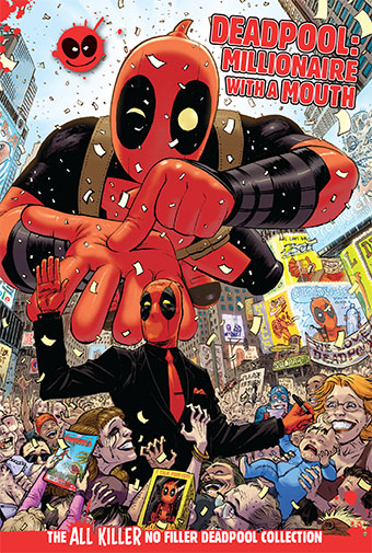 Deadpool: Millionaire with a Mouth