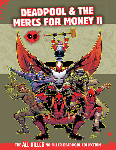 Deadpool and the Mercs for Money II