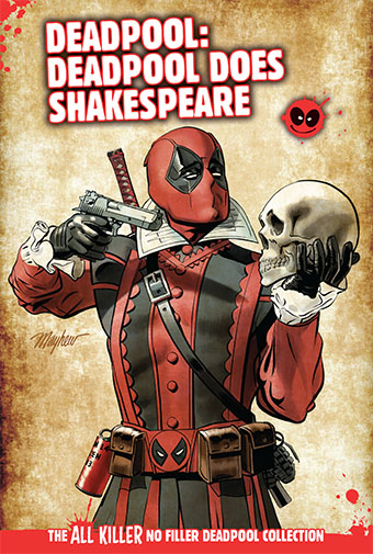Deadpool World's Greatest: Deadpool Does Shakespeare