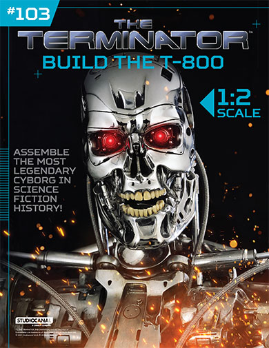 The Terminator: Build the T-800 Issue 103