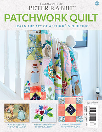 Peter Rabbit Patchwork Quilt Issue 40