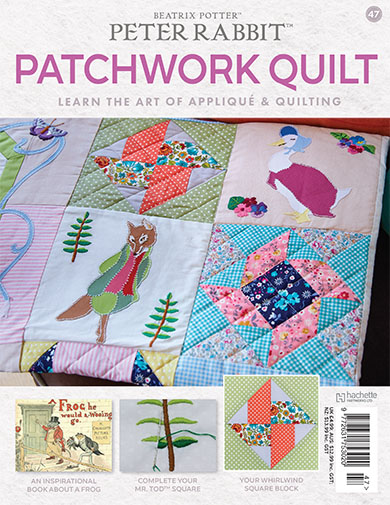 Peter Rabbit Patchwork Quilt Issue 47