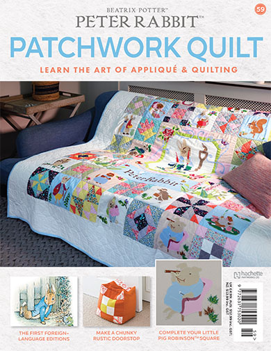 Peter Rabbit Patchwork Quilt Issue 59