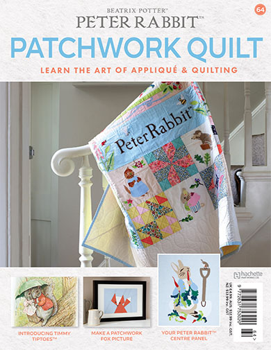 Peter Rabbit Patchwork Quilt Issue 64