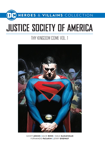 Justice Society of America: Thy Kingdom Come Vol. 1