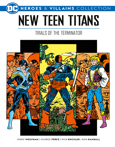 New Teen Titans: The Trials of the Terminator Issue 82