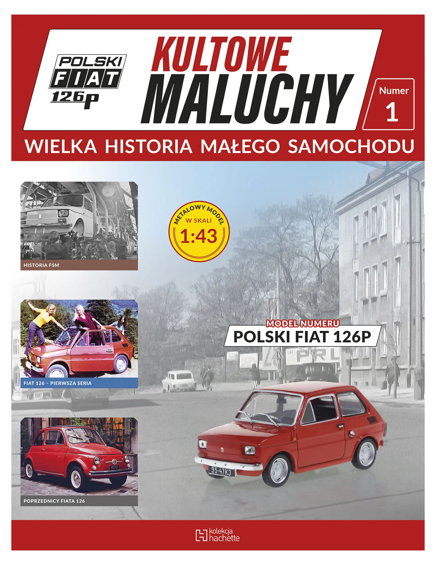 Nr 1 - POLSKI FIAT 126P- PIERWSZA SERIA