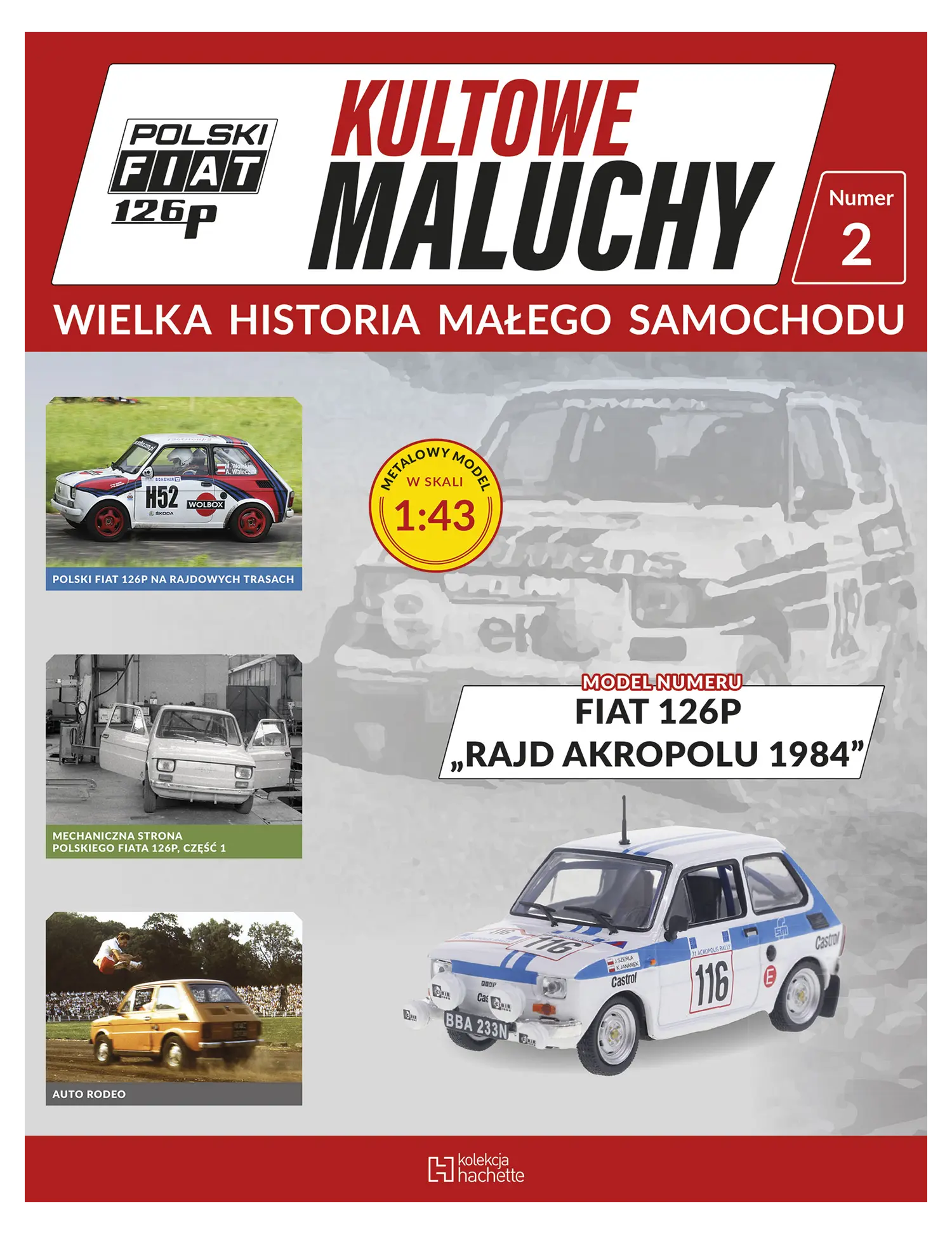 Nr 2 - FIAT 126P „RAJD AKROPOLU 1984”