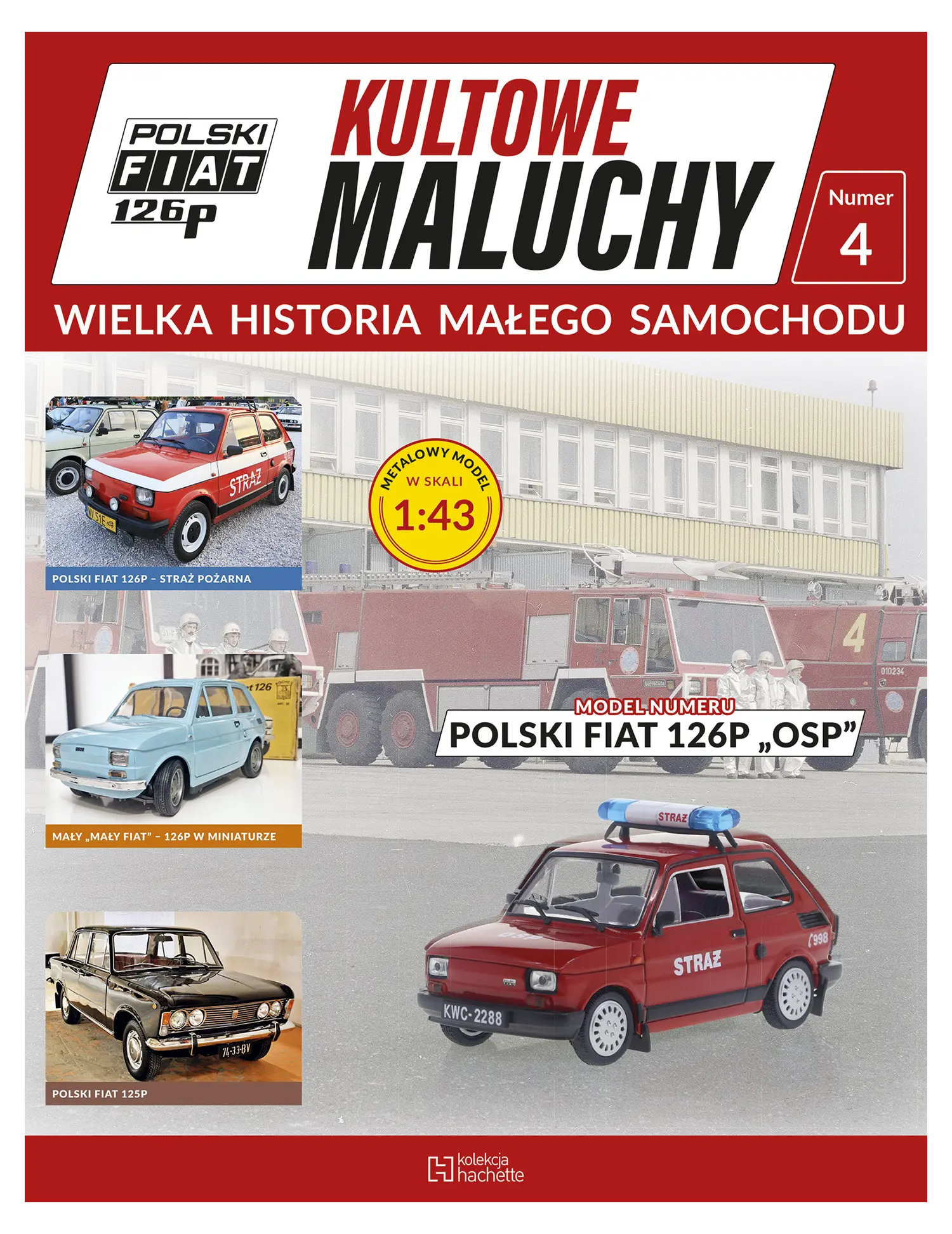 NR 4 - POLSKI FIAT 126P - STRAŻ POŻARNA