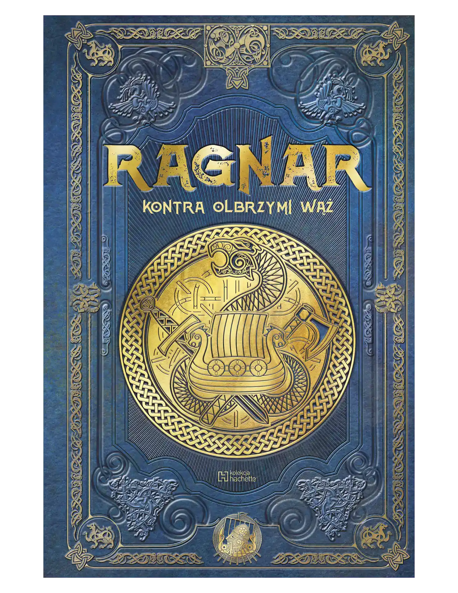 Ragnar kontra olbrzymi wąż Issue -