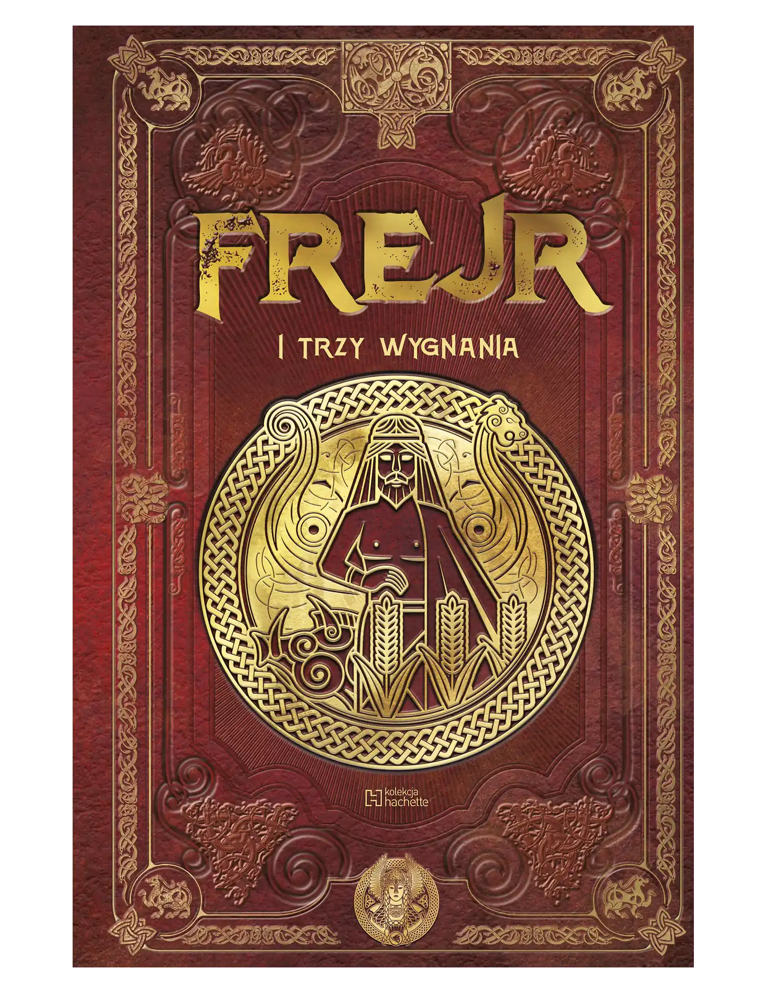 Frejr i trzy wygnania Issue -