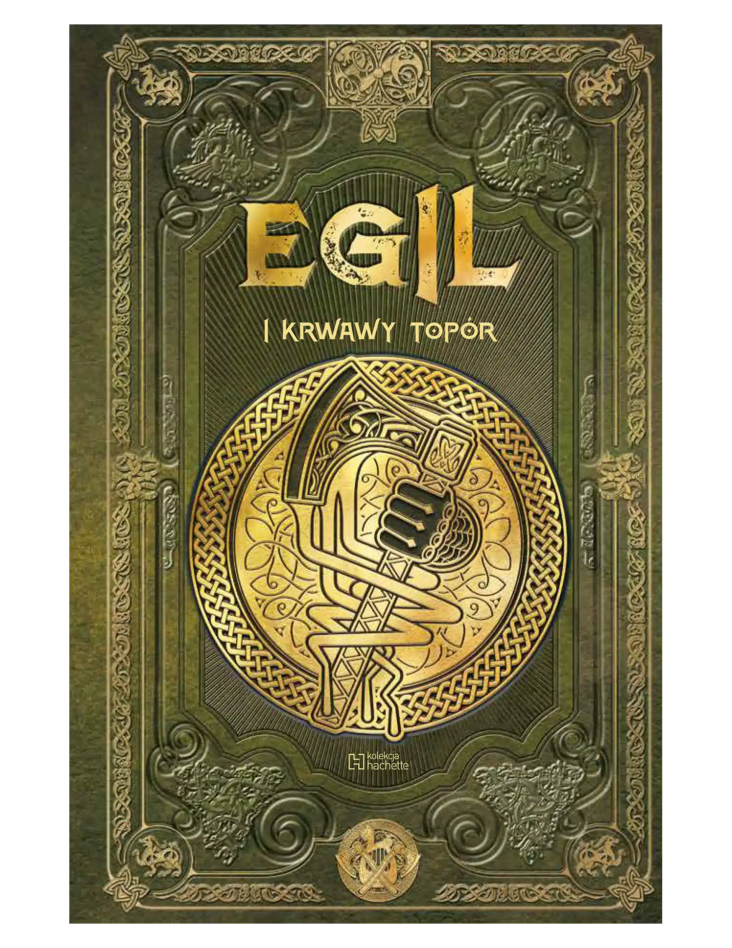 Egil i krwawy topór Issue -
