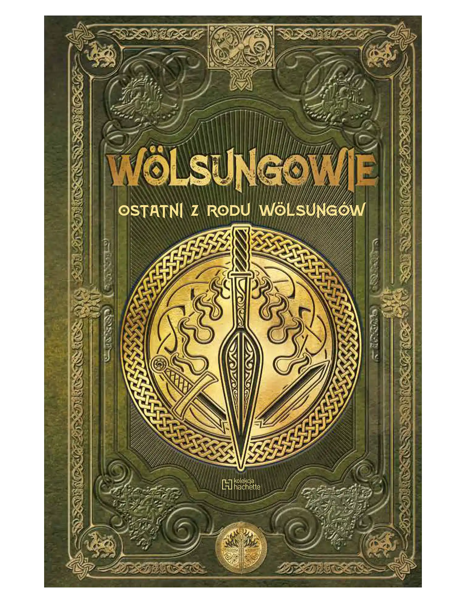 Wolsungowie: Ostatni z rodu Wolsungów Issue -