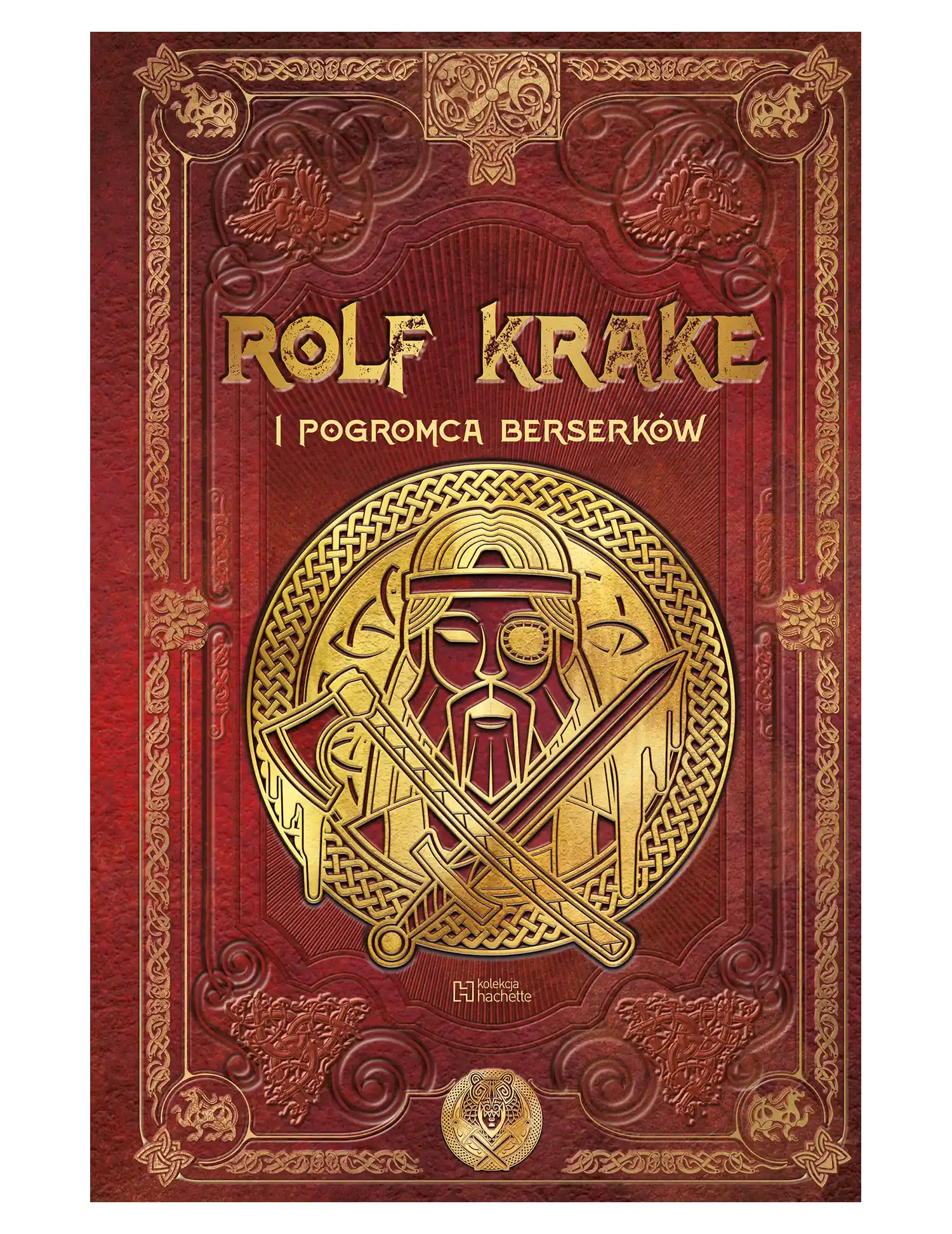 Rolf Krake i pogromca Berserków Issue -