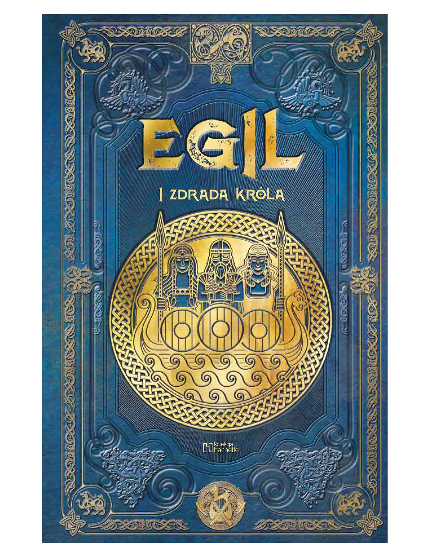 Egil i zdrada króla Issue -